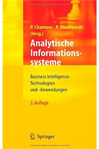 Analytische Informationssysteme: Business Intelligence-Technologien Und -Anwendungen