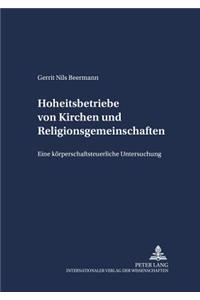 Hoheitsbetriebe von Kirchen und Religionsgemeinschaften