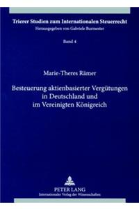 Besteuerung Aktienbasierter Verguetungen in Deutschland Und Im Vereinigten Koenigreich