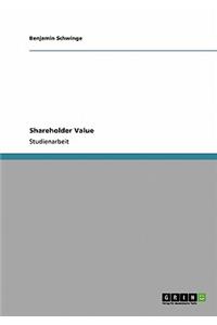 Shareholder Value