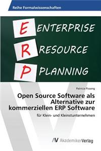 Open Source Software als Alternative zur kommerziellen ERP Software