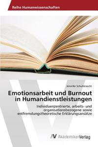 Emotionsarbeit und Burnout in Humandienstleistungen