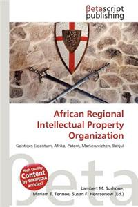 African Regional Intellectual Property Organization