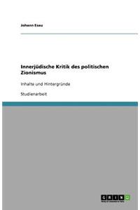 Innerjüdische Kritik des politischen Zionismus