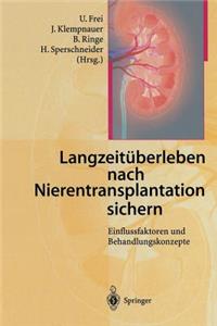 Langzeitüberleben Nach Nierentransplantation Sichern