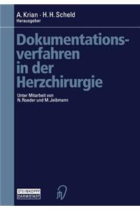 Dokumentationsverfahren in Der Herzchirurgie