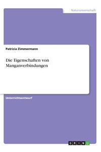 Die Eigenschaften von Manganverbindungen