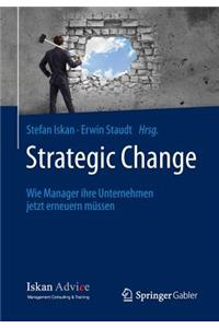 Strategic Change