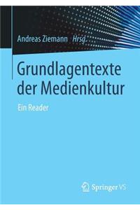 Grundlagentexte Der Medienkultur