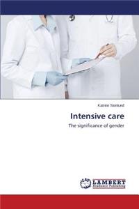 Intensive care