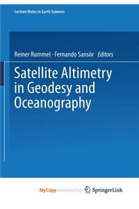 Satellite Altimetry in Geodesy and Oceanography