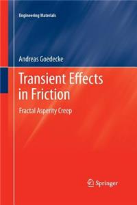 Transient Effects in Friction