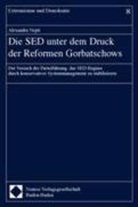 Die sed Unter Dem Druck Der Reformen Gorbatschows