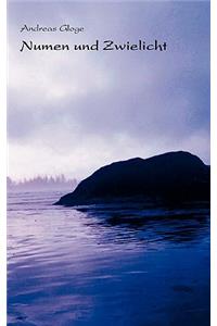 Numen und Zwielicht