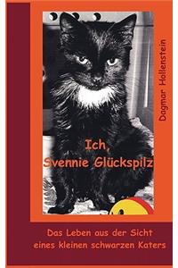 Ich, Svennie Glückspilz