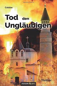 Tod den Ungläubigen