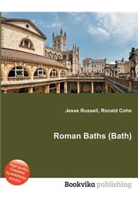 Roman Baths (Bath)