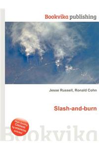 Slash-And-Burn