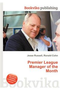 Premier League Manager of the Month