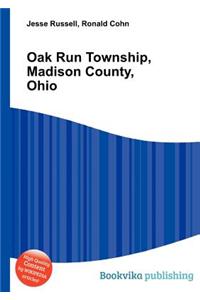 Oak Run Township, Madison County, Ohio