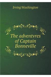 The Adventvres of Captain Bonneville