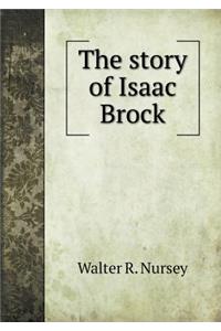 The Story of Isaac Brock