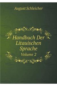 Handbuch Der Litauischen Sprache Volume 2