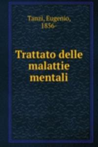 Trattato delle malattie mentali