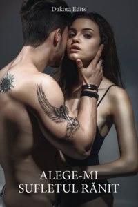 Alege-mi sufletul ranit