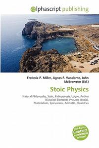 Stoic Physics