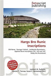 Hargs Bro Runic Inscriptions
