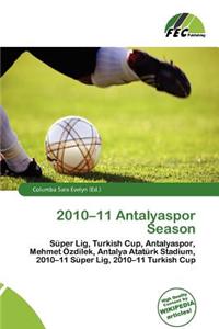 2010-11 Antalyaspor Season