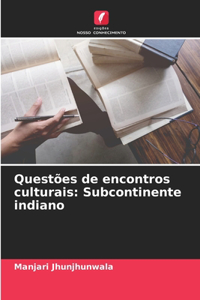 Questões de encontros culturais