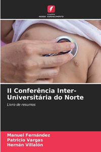 II Conferência Inter-Universitária do Norte