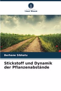 Stickstoff und Dynamik der Pflanzenabstände