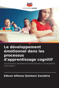 développement émotionnel dans les processus d'apprentissage cognitif