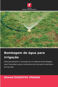 Bombagem de água para irrigação