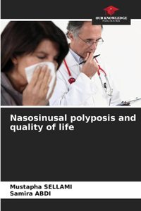 Nasosinusal polyposis and quality of life