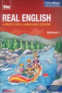 Real English, Workbook-2, CCE Ed., PSA, ASL & OTBA