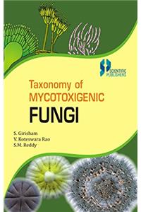 Taxonomy of Mycotoxigenic Fungi