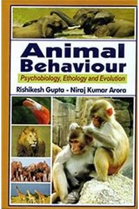 Animal Behaviour : Psychobiology, Ethology and Evolution, 292pp., 2013