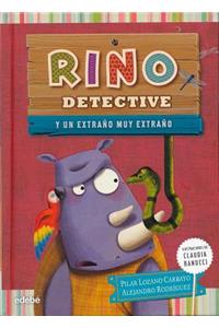 Rino Detective y un Extrano Muy Extrano