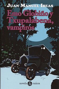 Emo Globino y Txupalabena, vampiros