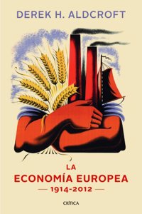 La economia europea: 1914-2012