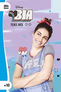 Bia. Primer amor: Narrativa 2
