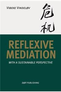 Reflexive Mediation