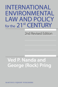 International Environmental Law and Policy for the 21st Century