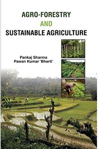 Agro-Forestry and Sustainable Agriculture