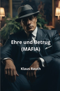 Ehre und Betrug (MAFIA)