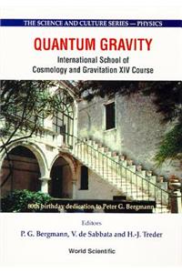 Quantum Gravity - Proceedings of the International School of Cosmology and Gravitation XIV Course